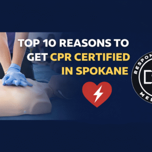 Top 10 Reasons to Get CPR Certified in Spokane