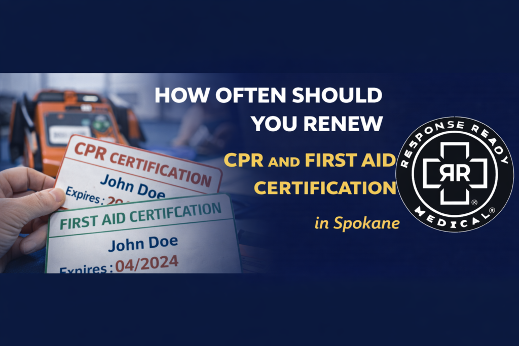 How Often Should You Renew CPR and First Aid Certification