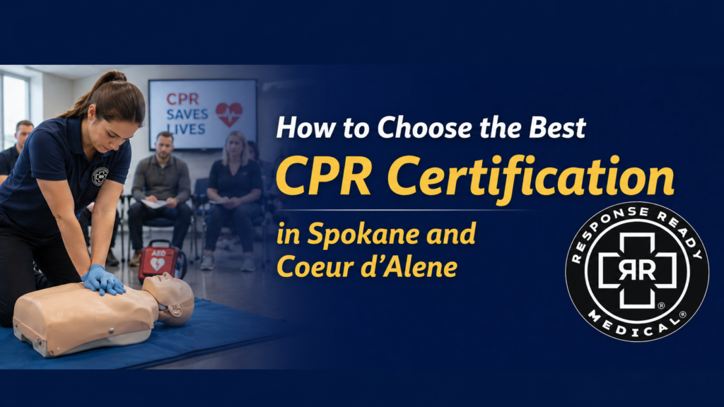 How to Choose the Best CPR Certification in Spokane and Coeur d’Alene